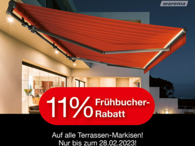 11% Frühbucher-Rabatt auf alle Terrassen-Markisen